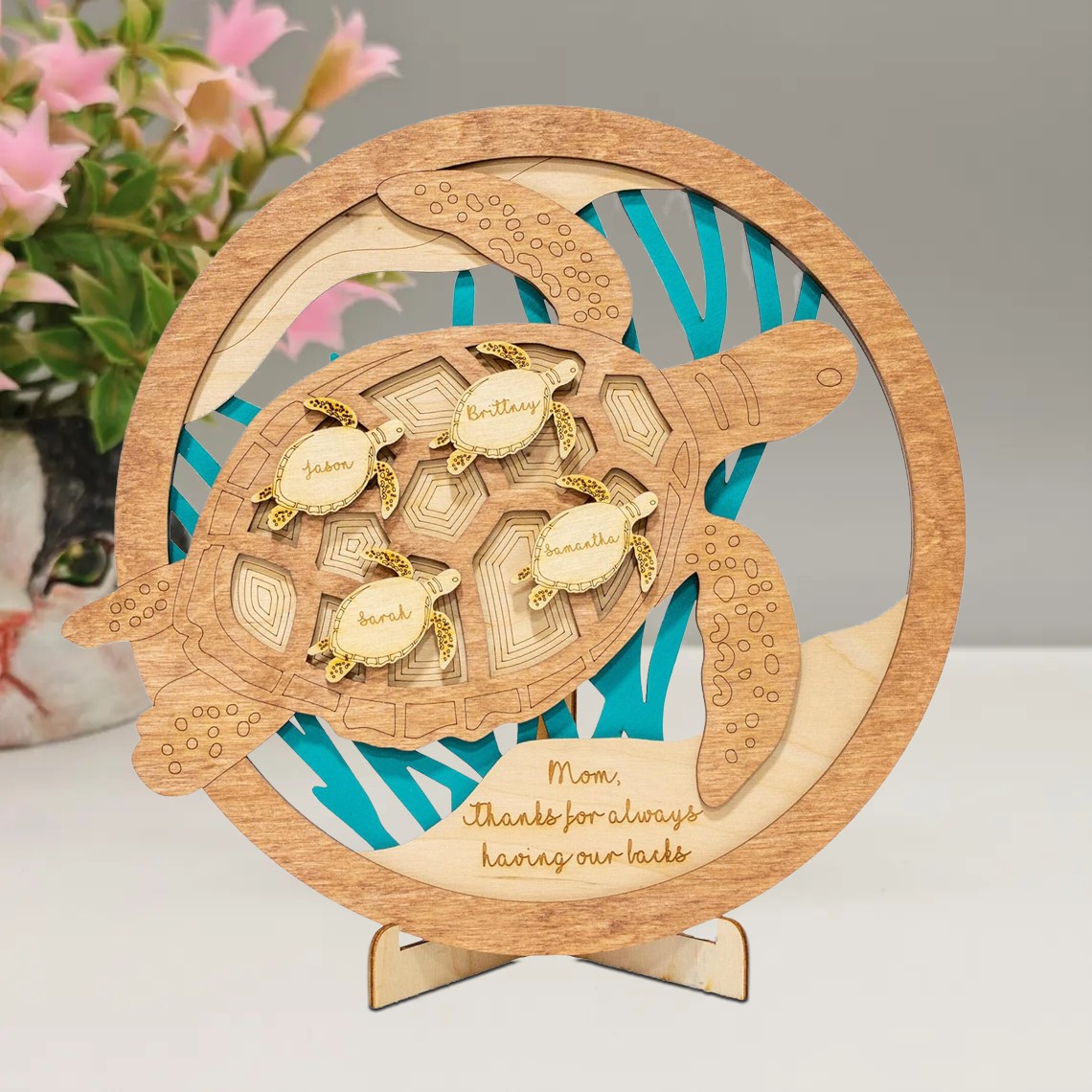 Thanks For Having Our Backs Personalized Sea Turtle Wood Sign Gift for Mom or Grandma
