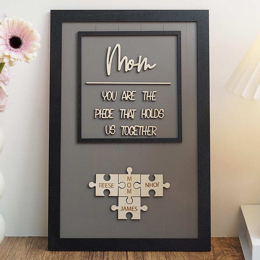 Personalized Mom Puzzle Piece Sign Mom You Are The Piece That Holds Us Together Puzzle Sign
