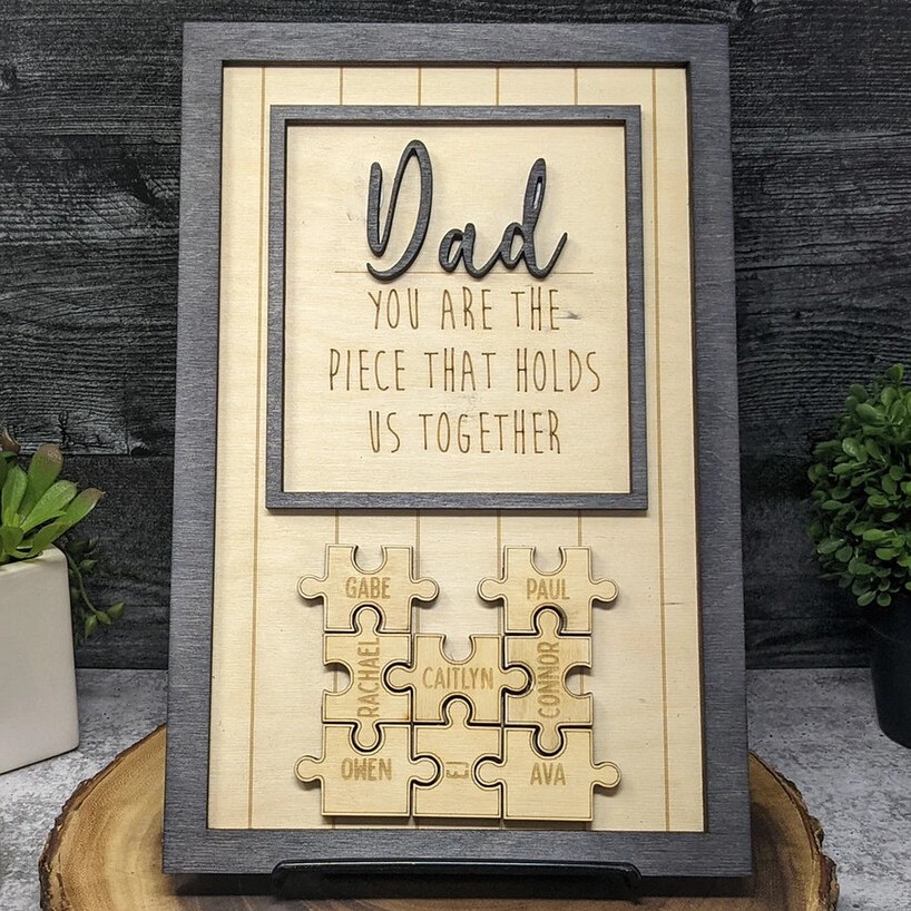 Personalized Dad Puzzle Piece Sign You Are The Piece That Holds Us Together Puzzle Sign