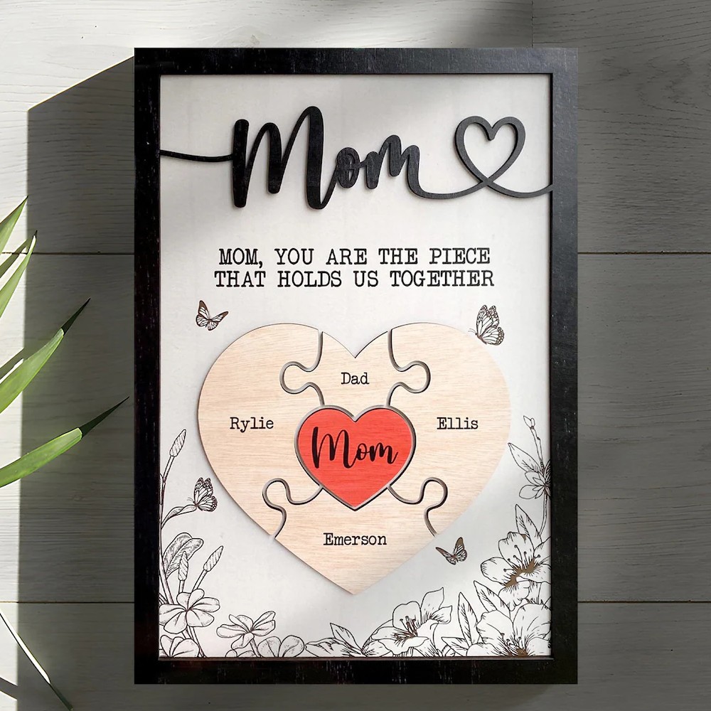 Personalized Mom Heart Puzzle Pieces Wooden Sign Custom Mom You Are The Piece That Holds Us Together Plaque