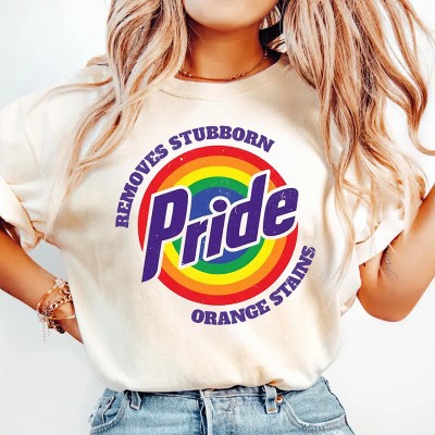 Pride Removes Stubborn Orange Stains Shirt LGBTQ Shirt Pride Month Shirt