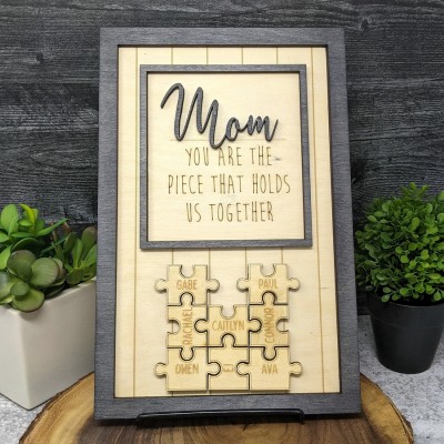 Personalized Mom Puzzle Piece Sign Mom You Are The Piece That Holds Us Together Puzzle Sign
