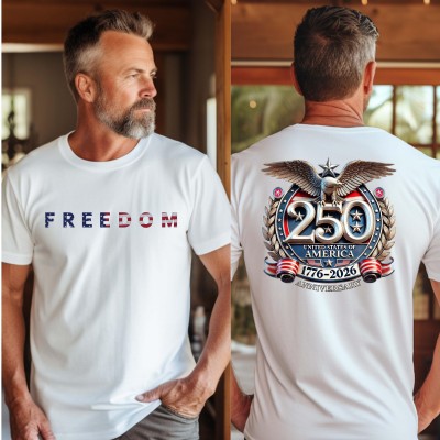 America 250 Shirt Patriotic 4th of July Tee