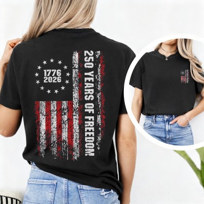 America 250 Shirt Patriotic 4th of July Tee