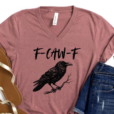 F-Caw-F Funny Crow Shirt Funny Sassy Raven Lover Gift