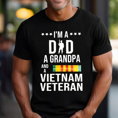 I'm a dad a grandpa and a Vietnam Veteran Shirt Veterans Day Gift Memorial Day Gift
